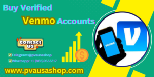 Buy Verified Venmo Accounts