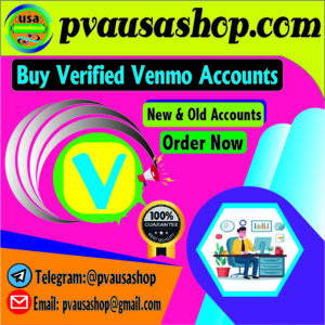 Buy Verified Venmo Accounts
